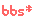 bbs*