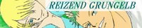 REIZEND GRUNGELB �l