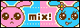mix!